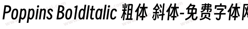 Poppins Bo1dItalic 粗体 斜体字体转换